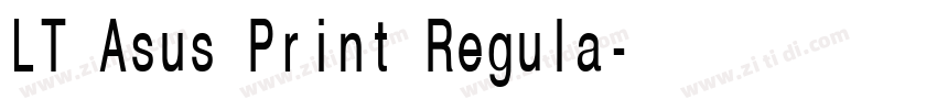 LT Asus Print Regula字体转换